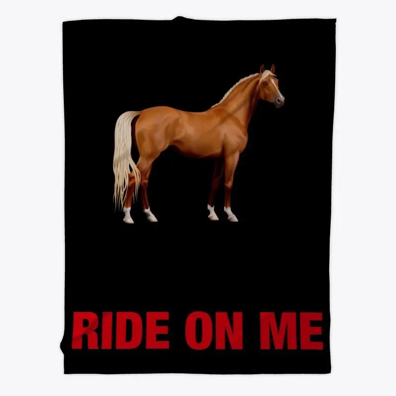 Ride on me